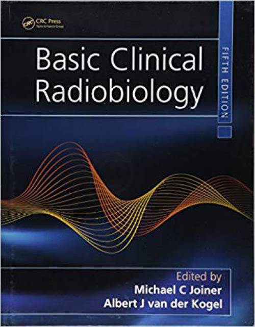 کتاب Basic Clinical Radiobiology 5ed 2019